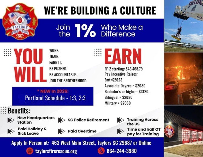 Taylors Fire & Rescue recruitment flyer outlining schedule, starting pay, incentives, retirement, paid leave, overtime, training opportunities, and headquarters information.